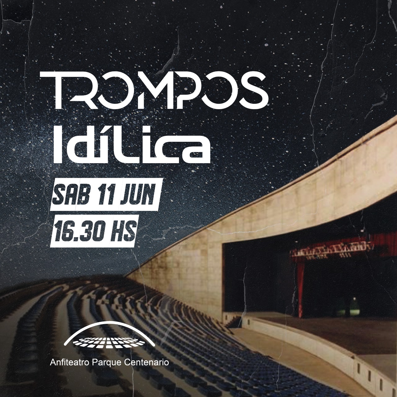 Trompos e Idílica en vivo